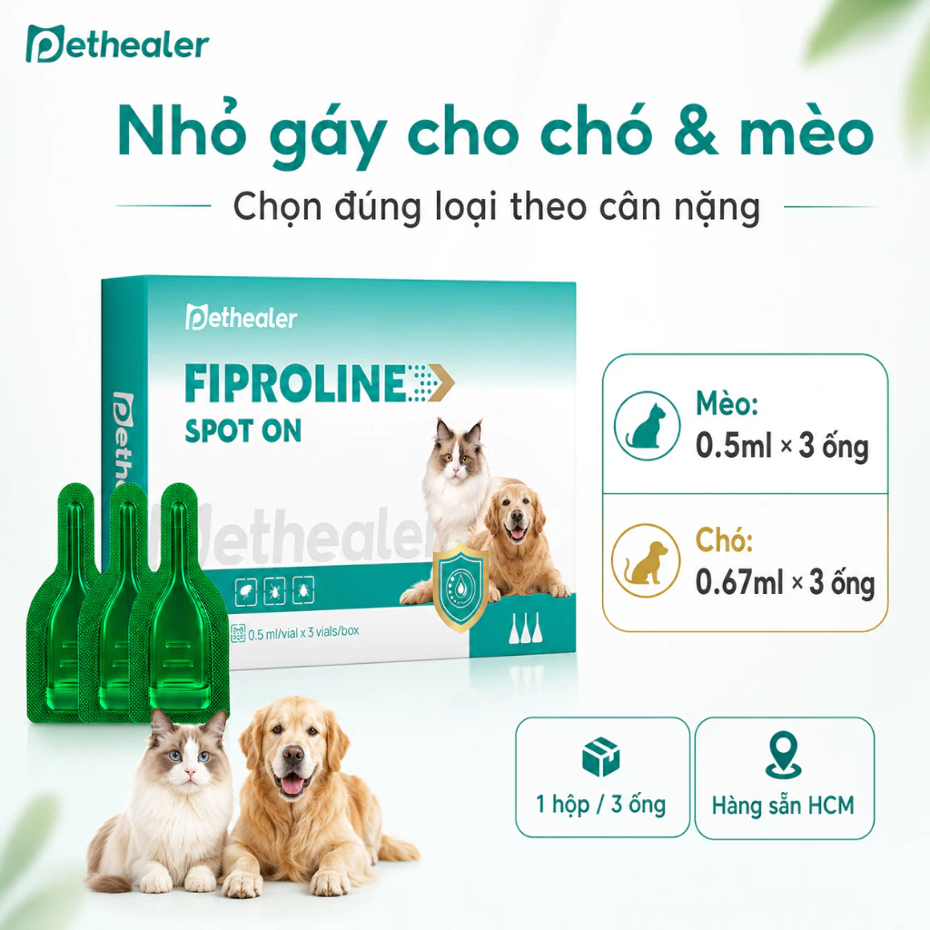 Pethealer Fiproline Spot On Cho Chó Mèo | Dạng Nhỏ Gáy 3 Ống | Chăm Sóc Da Lông Thú Cưng | Hàng Sẵn HCM